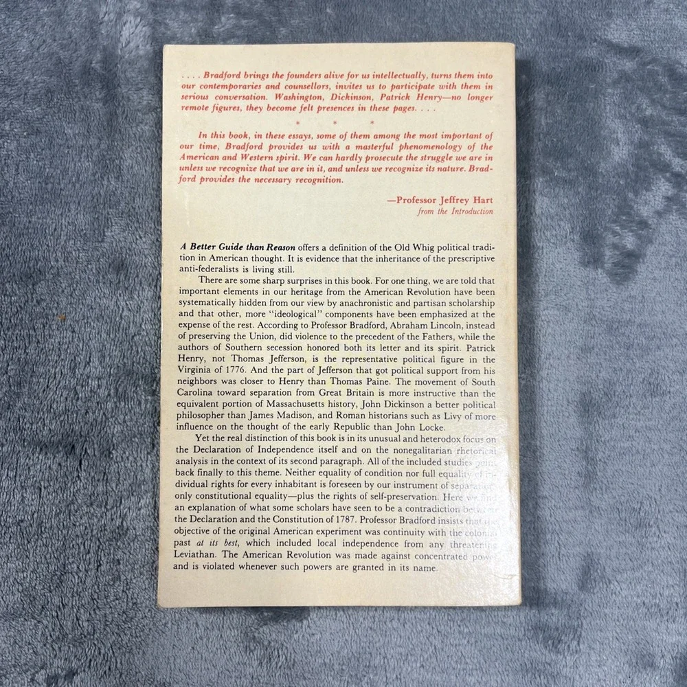 A‎ Better Guide Than Reason Studies American Revolution Book ME Bradford 1979 PB
